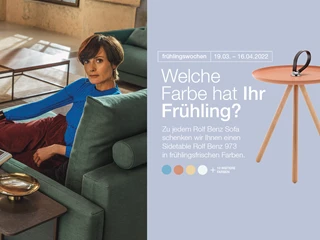 Die Rolf Benz Frühlingswochen 2022 Die Rolf Benz Frühlingswochen 2022